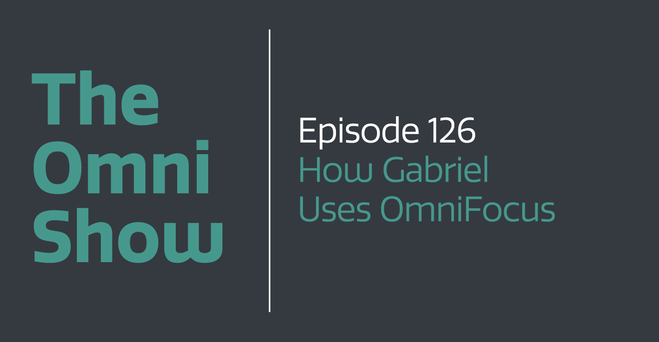 How Gabriel Uses OmniFocus