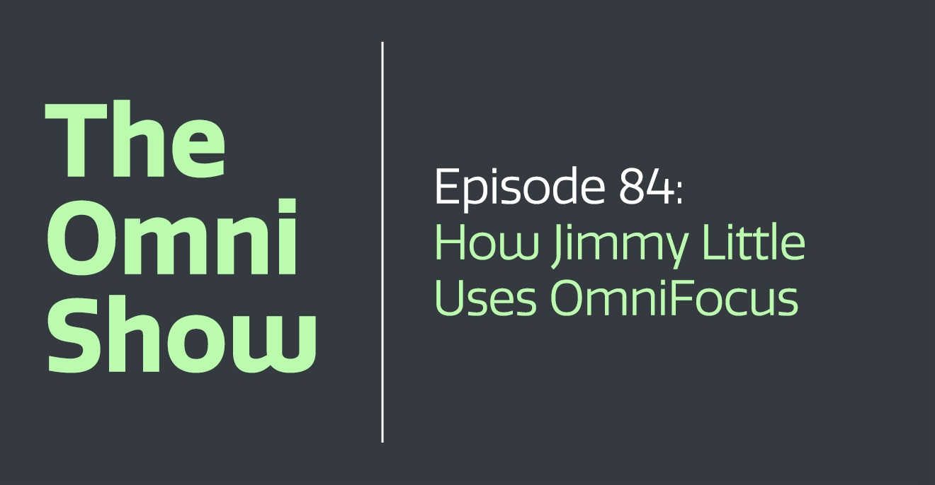 How Jimmy Little Uses OmniFocus