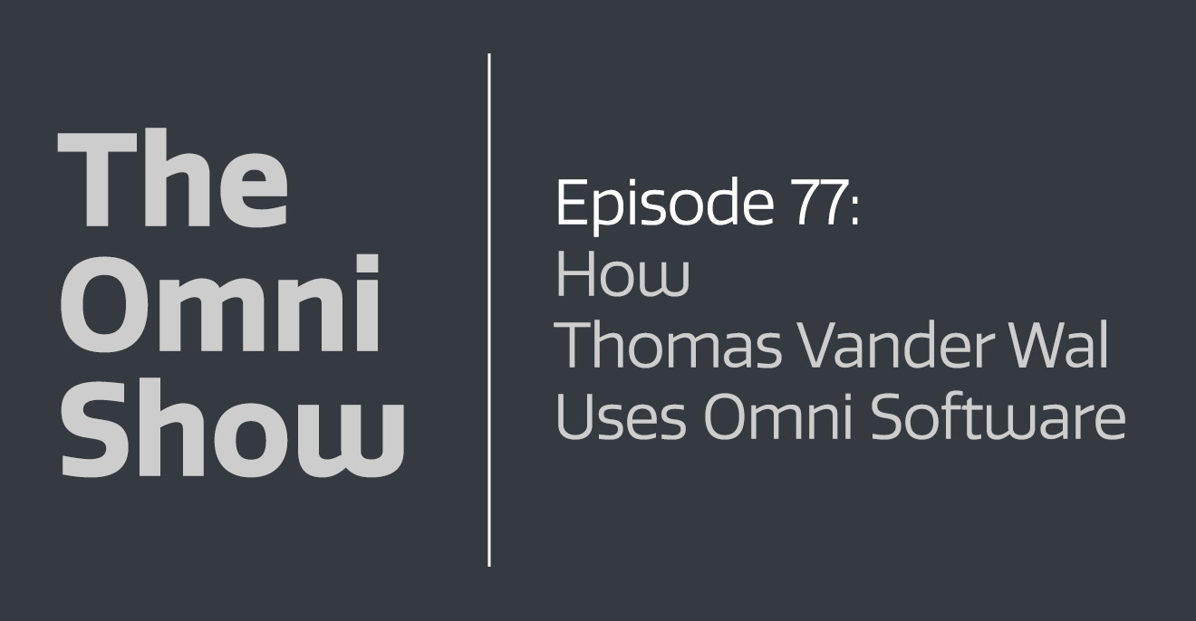 How Thomas Vander Wal Uses Omni Softwarre