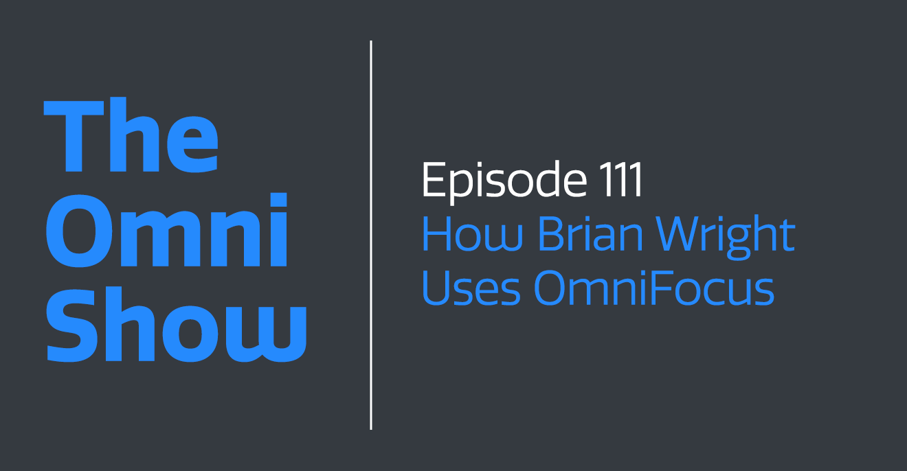 How Brian Wright Uses OmniFocus