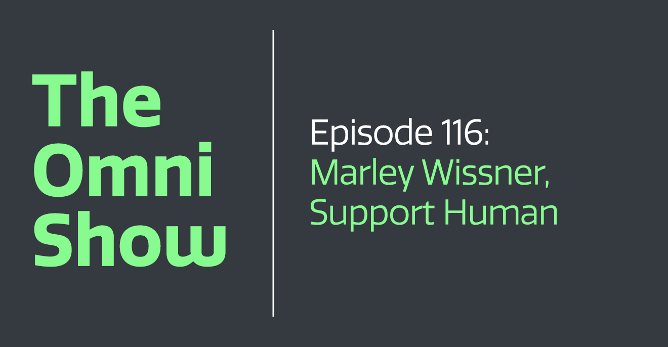 Marley Wissner, Support Human