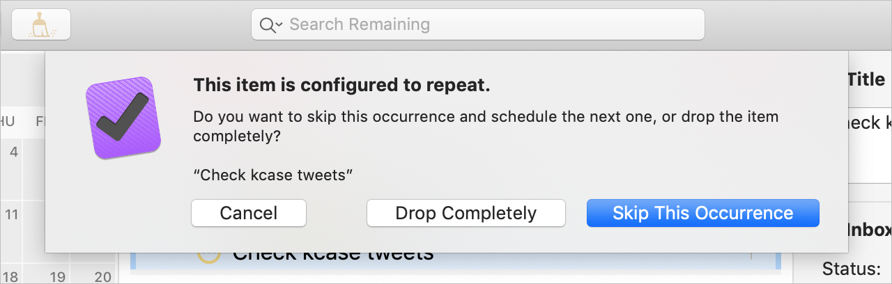 Screenshot of a sheet showing options to Drop Completely or just Skip This Occurrence.